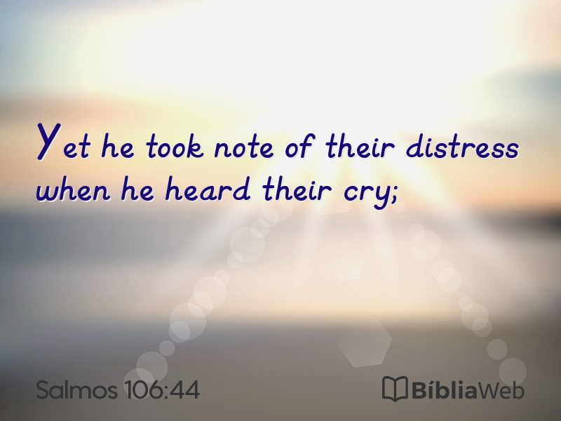 Salmos 106:44 em imagem para compartilhar