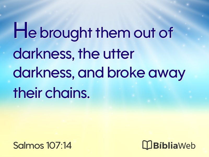 Salmos 107:14 em imagem para compartilhar