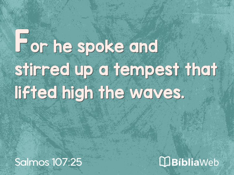 Salmos 107:25 em imagem para compartilhar