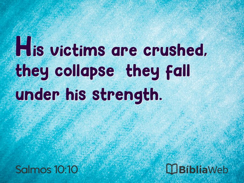 Salmos 10:10 em imagem para compartilhar