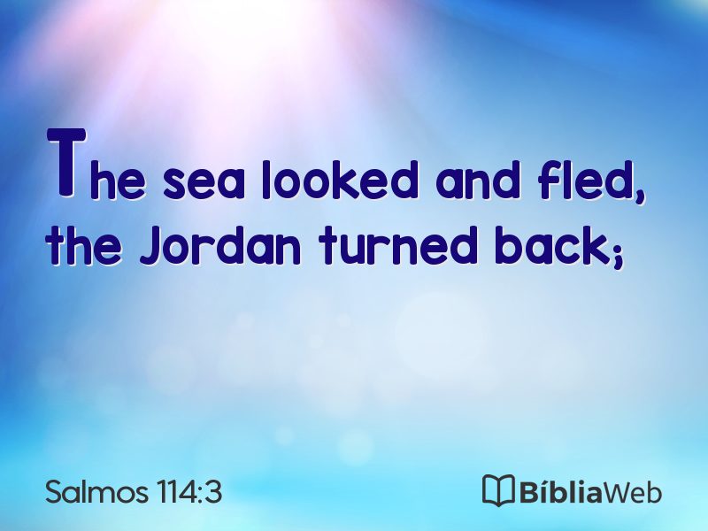 Salmos 114:3 em imagem para compartilhar