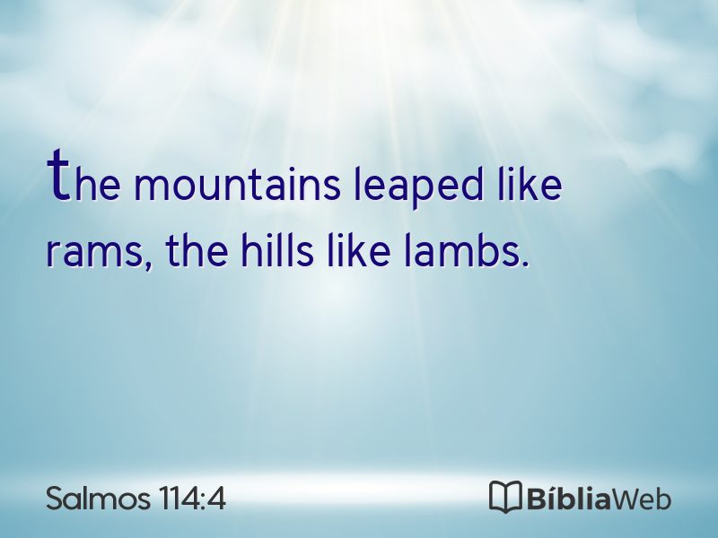 Salmos 114:4 em imagem para compartilhar