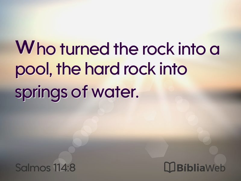Salmos 114:8 em imagem para compartilhar