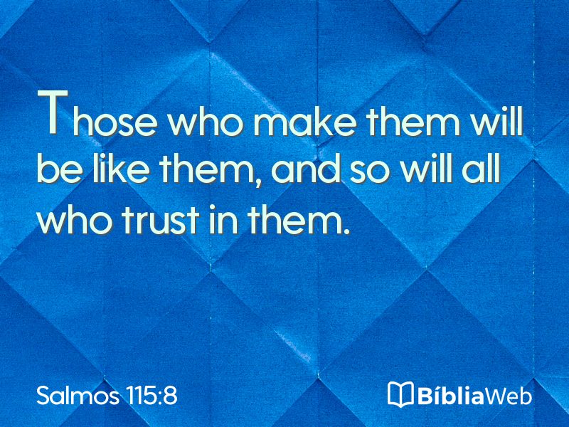 Salmos 115:8 em imagem para compartilhar