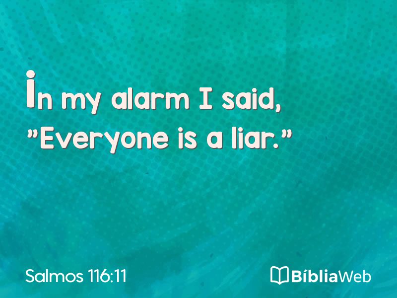 Salmos 116:11 em imagem para compartilhar