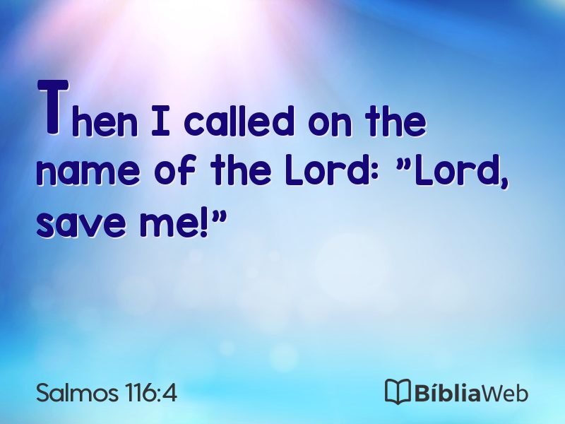 Salmos 116:4 em imagem para compartilhar