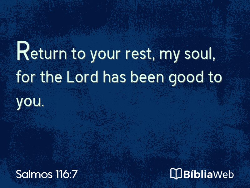 Salmos 116:7 em imagem para compartilhar