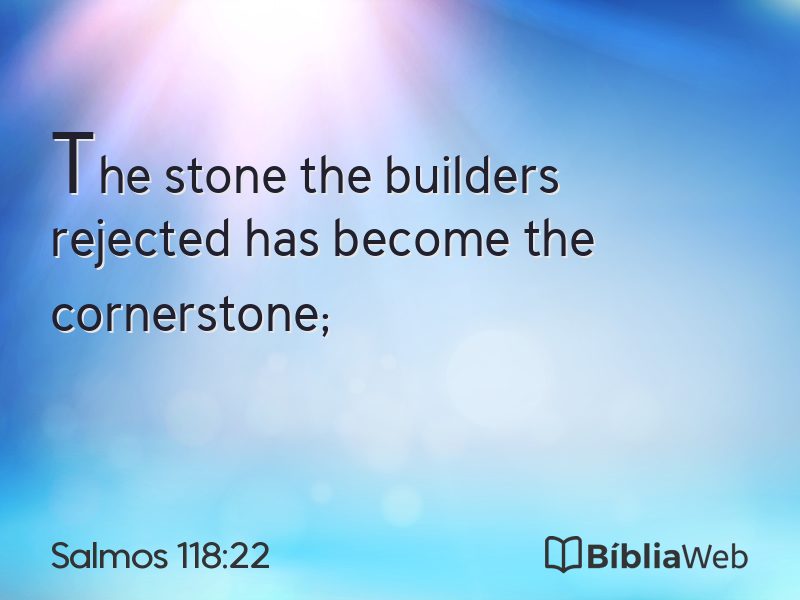 Salmos 118:22 em imagem para compartilhar