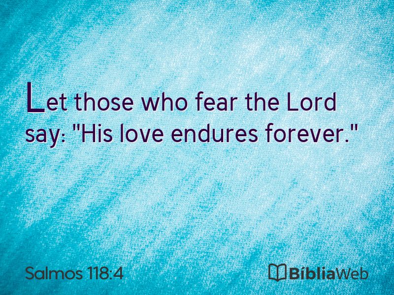 Salmos 118:4 em imagem para compartilhar