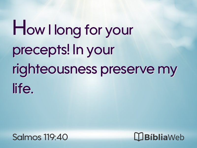 Salmos 119:40 em imagem para compartilhar