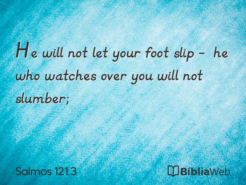 Salmos 121:3 em imagem para compartilhar