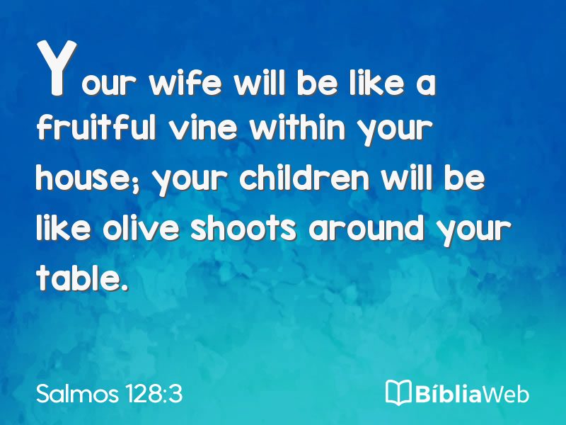 Salmos 128:3 em imagem para compartilhar