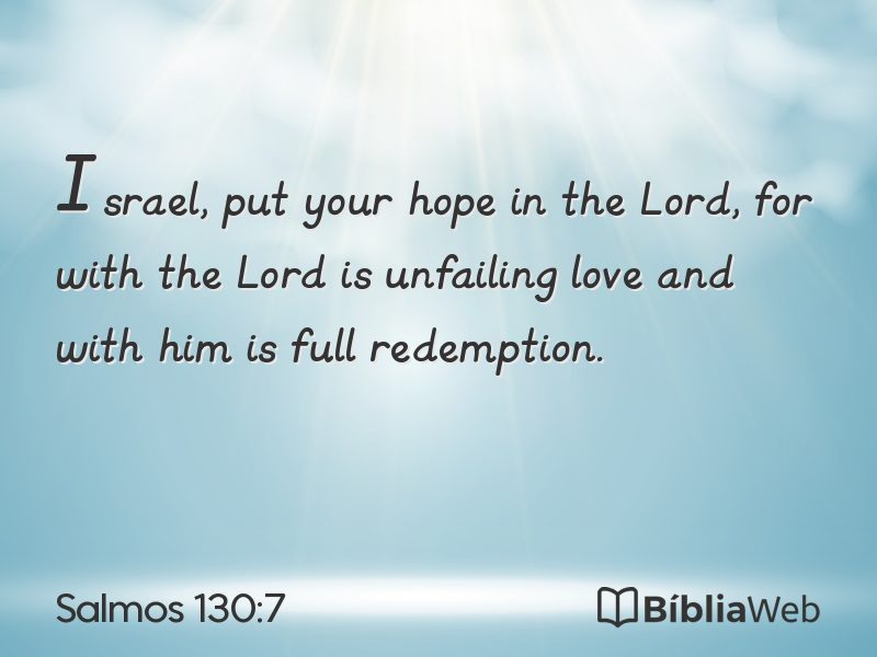 Salmos 130:7 em imagem para compartilhar