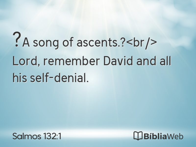 Salmos 132:1 em imagem para compartilhar