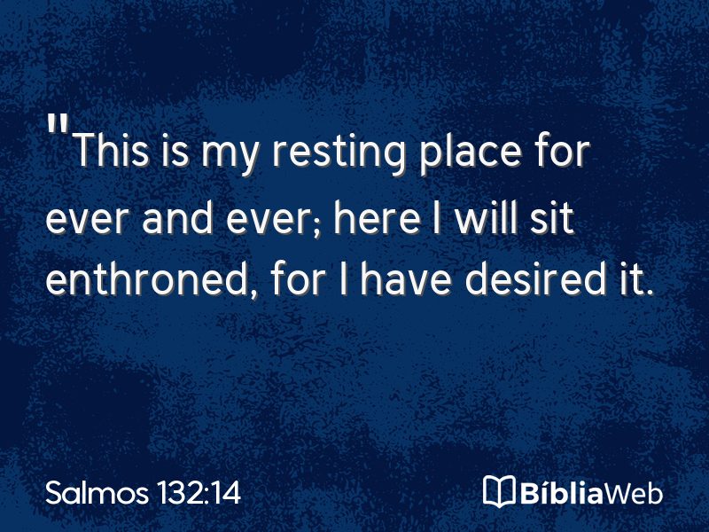 Salmos 132:14 em imagem para compartilhar