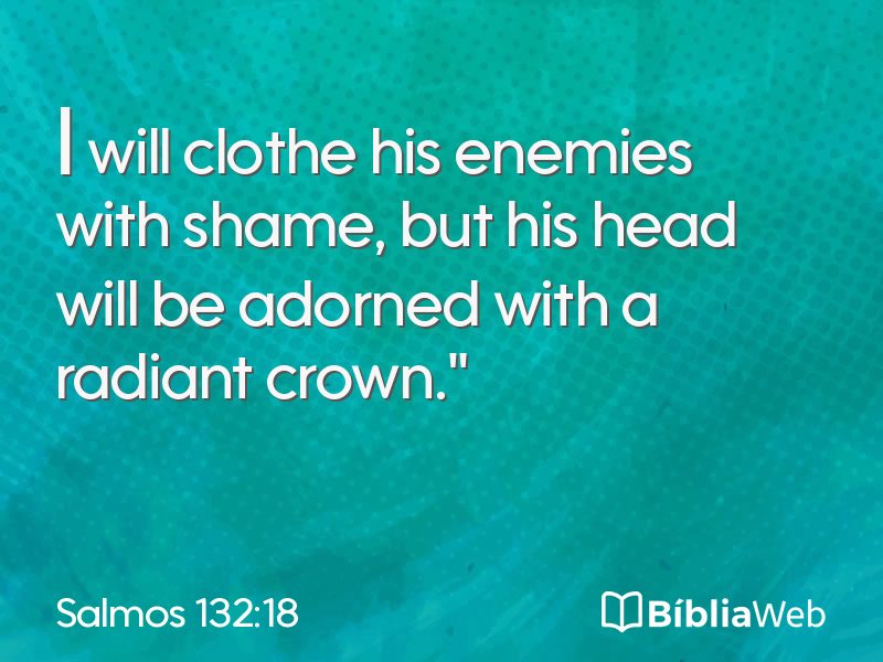 Salmos 132:18 em imagem para compartilhar