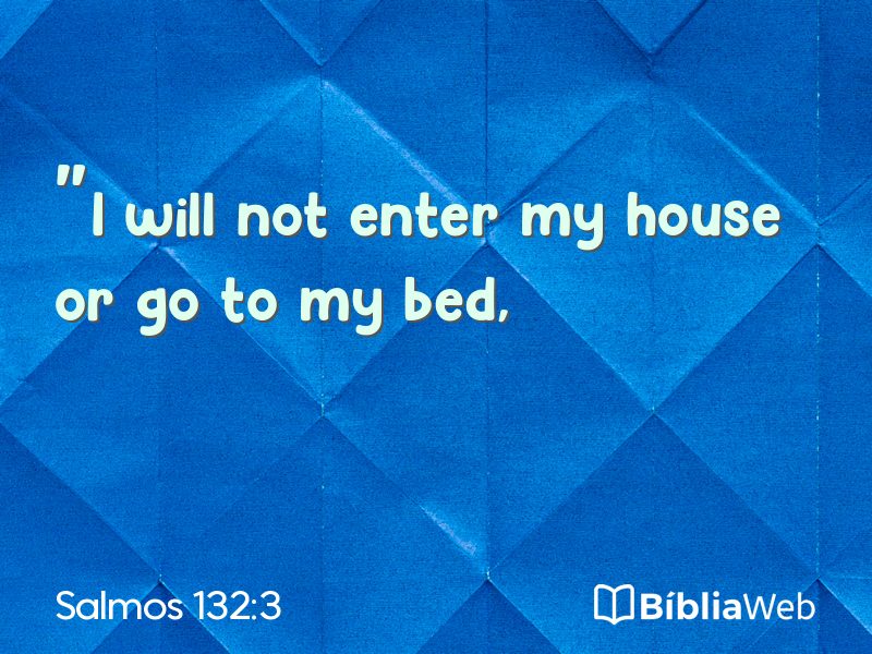 Salmos 132:3 em imagem para compartilhar