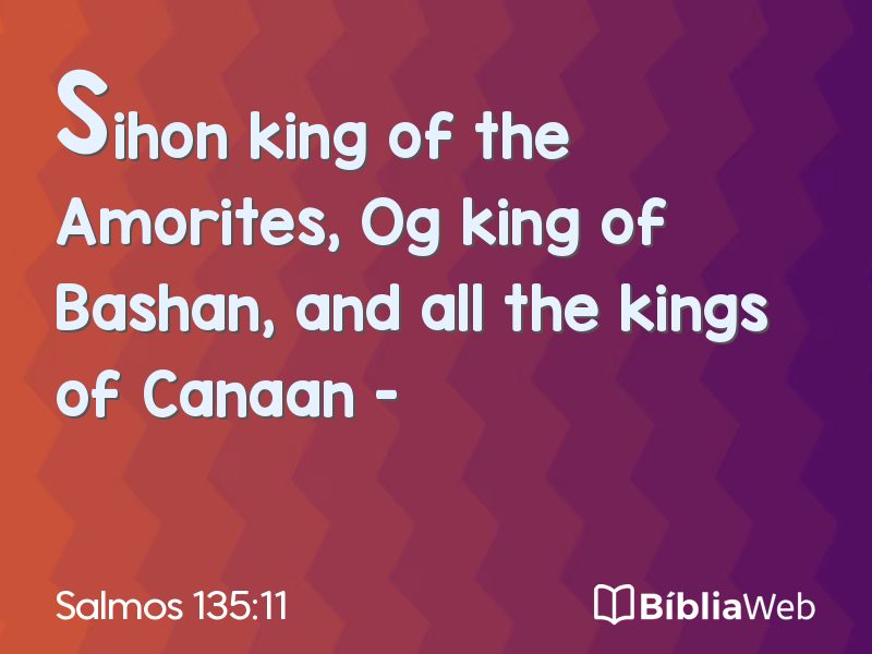 Salmos 135:11 em imagem para compartilhar