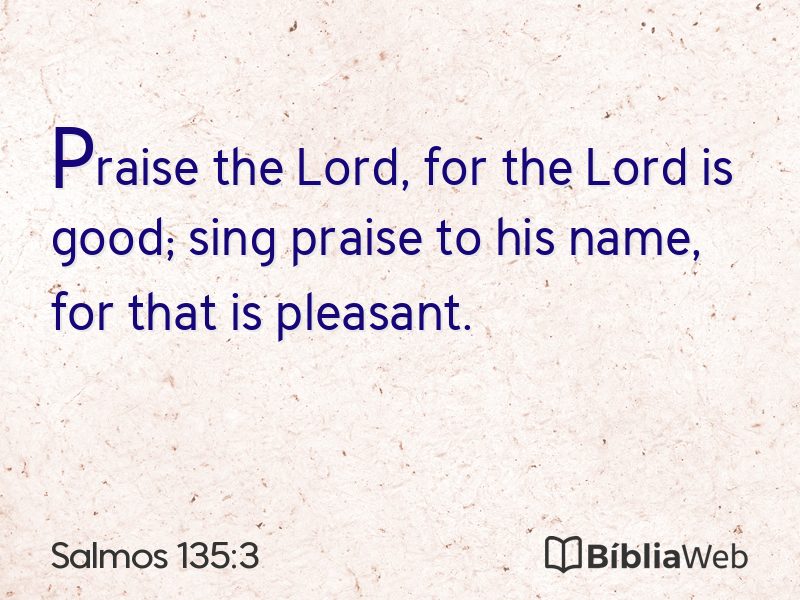 Salmos 135:3 em imagem para compartilhar