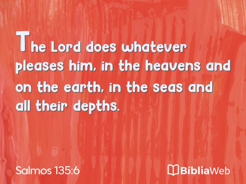 Salmos 135:6 em imagem para compartilhar