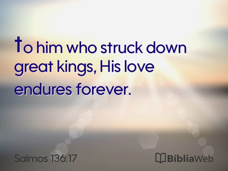 Salmos 136:17 em imagem para compartilhar