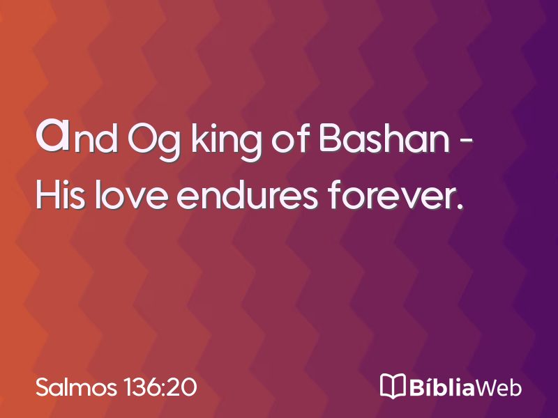 Salmos 136:20 em imagem para compartilhar