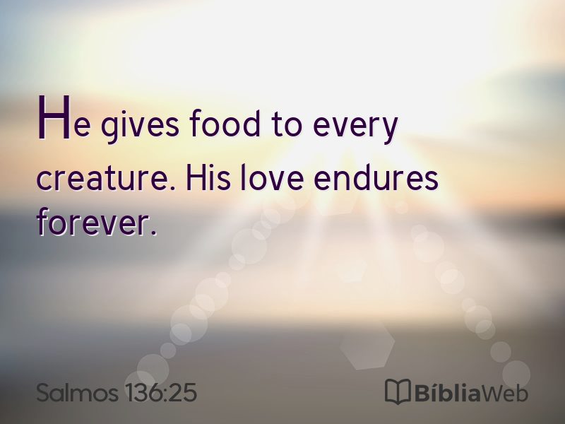 Salmos 136:25 em imagem para compartilhar
