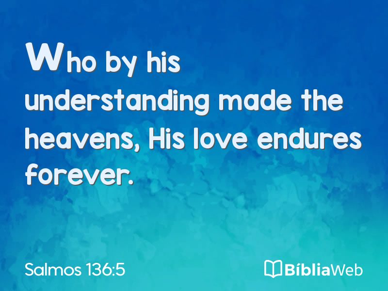 Salmos 136:5 em imagem para compartilhar