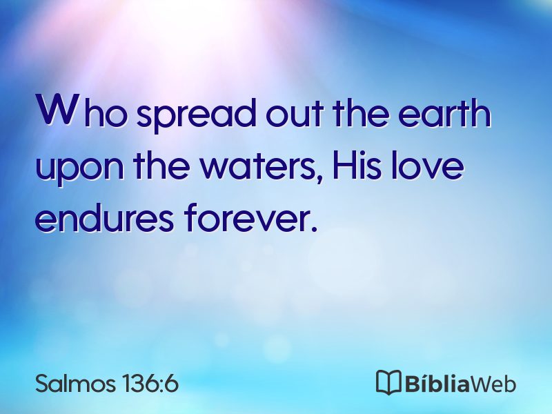 Salmos 136:6 em imagem para compartilhar