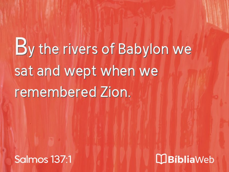 Salmos 137:1 em imagem para compartilhar