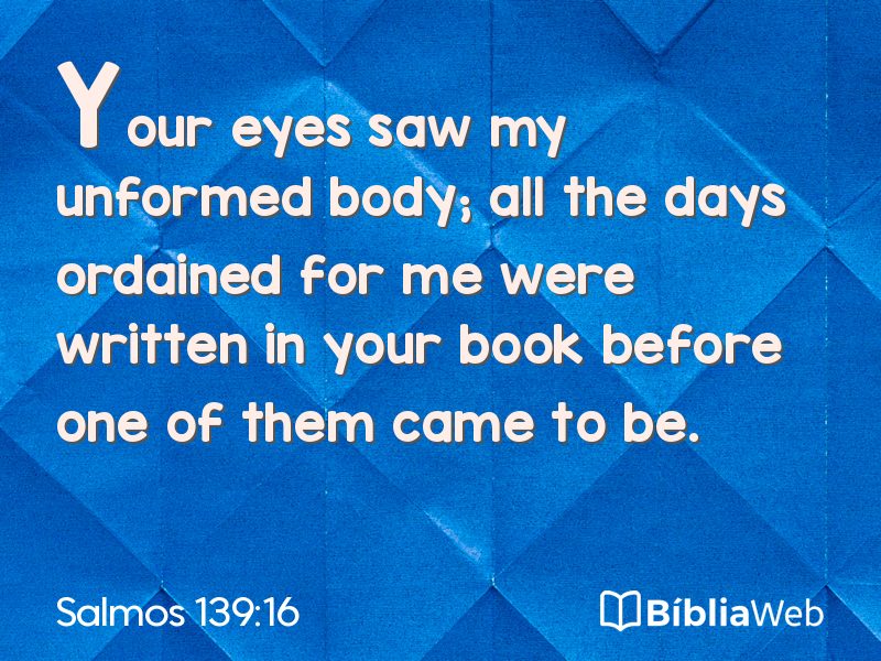 Salmos 139:16 em imagem para compartilhar