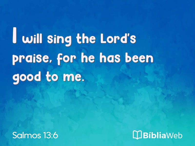 Salmos 13:6 em imagem para compartilhar