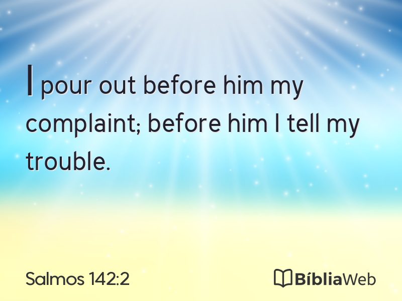 Salmos 142:2 em imagem para compartilhar