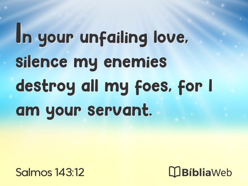 Salmos 143:12 em imagem para compartilhar
