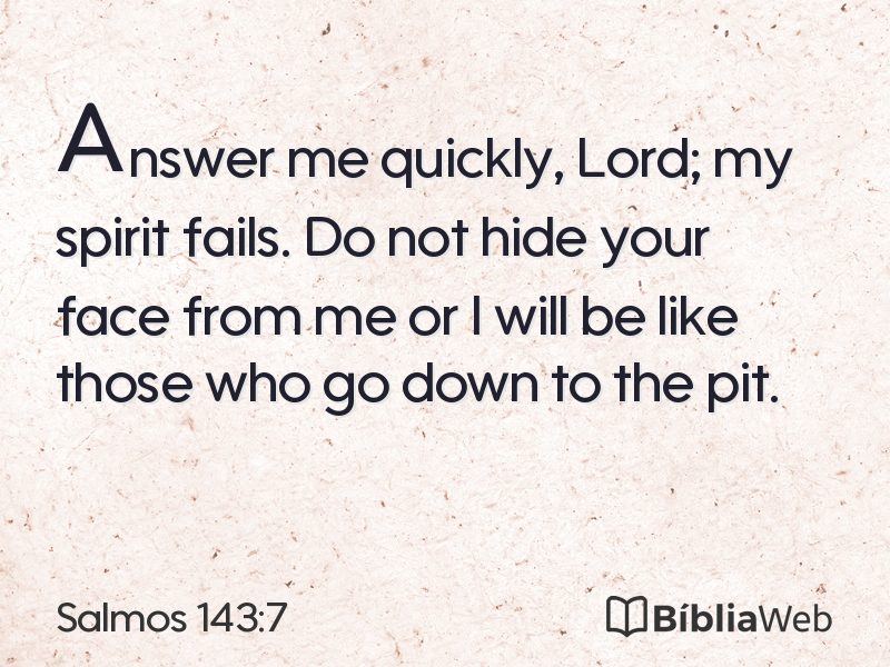 Salmos 143:7 em imagem para compartilhar