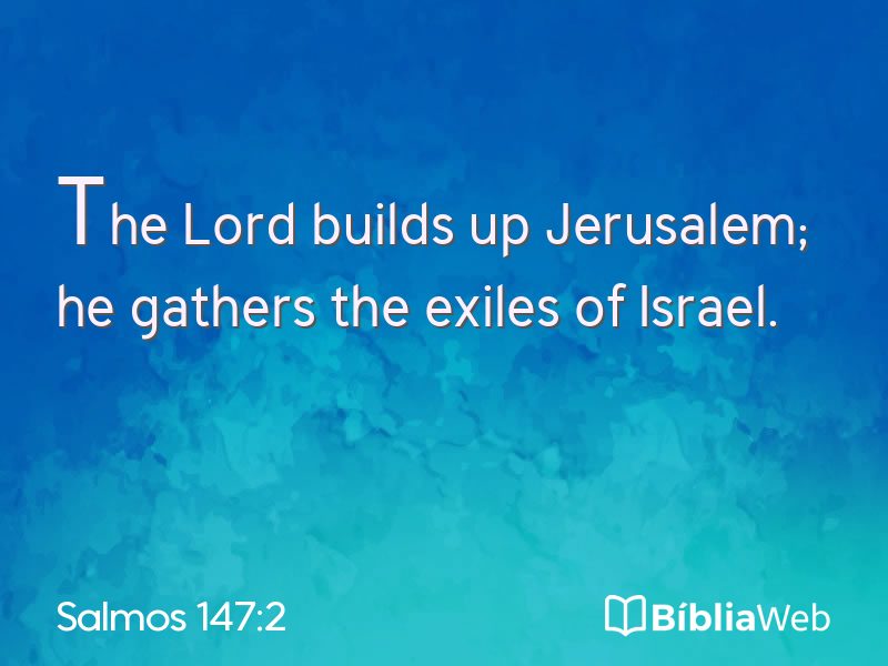Salmos 147:2 em imagem para compartilhar