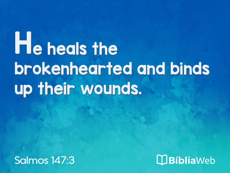 Salmos 147:3 em imagem para compartilhar