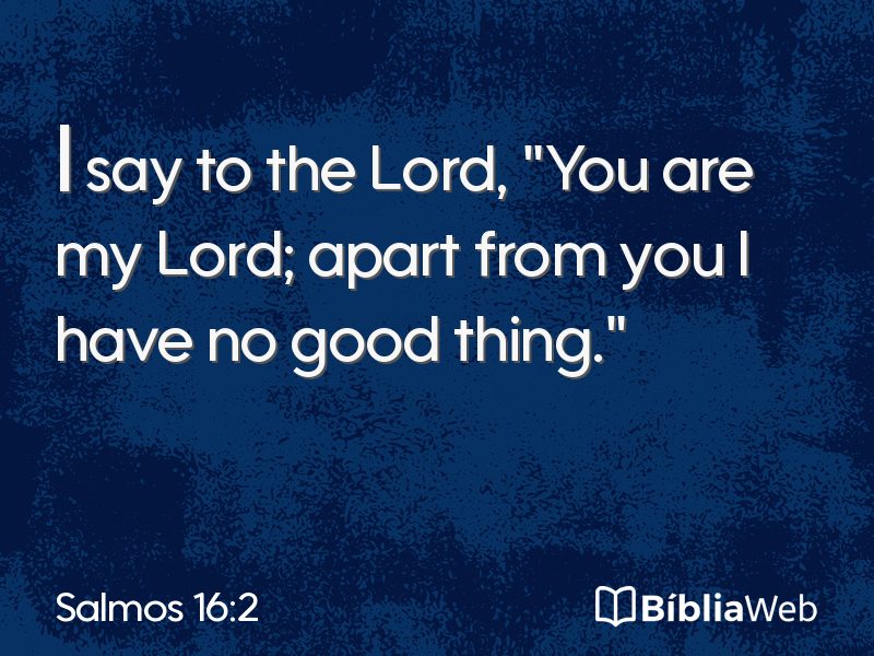 Salmos 16:2 em imagem para compartilhar