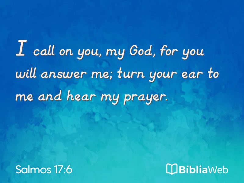 Salmos 17:6 em imagem para compartilhar
