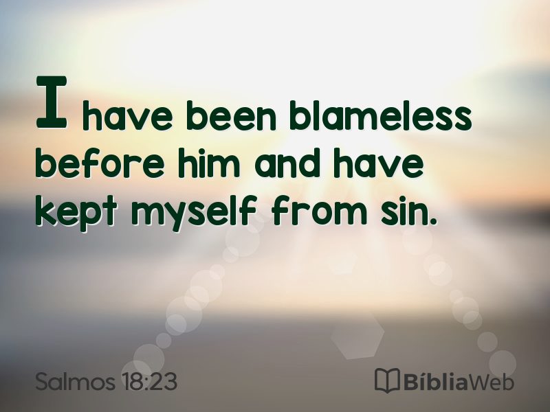 Salmos 18:23 em imagem para compartilhar