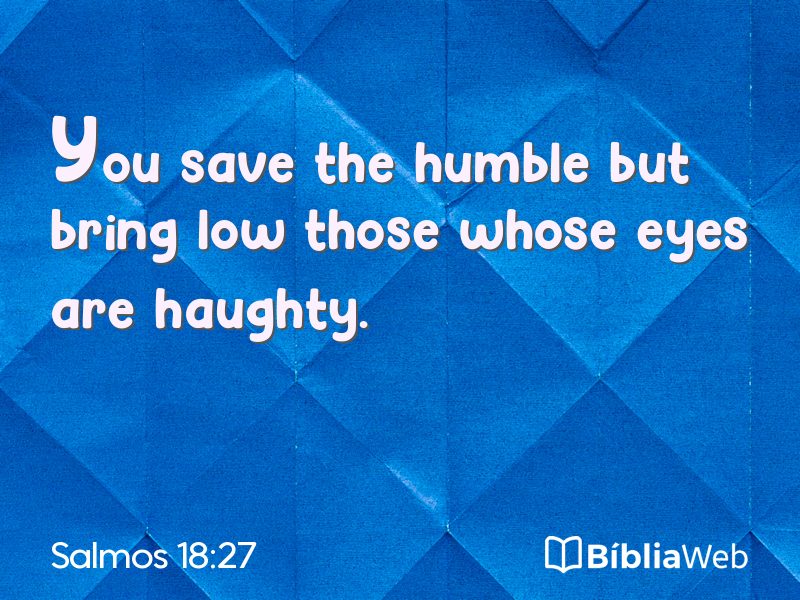 Salmos 18:27 em imagem para compartilhar