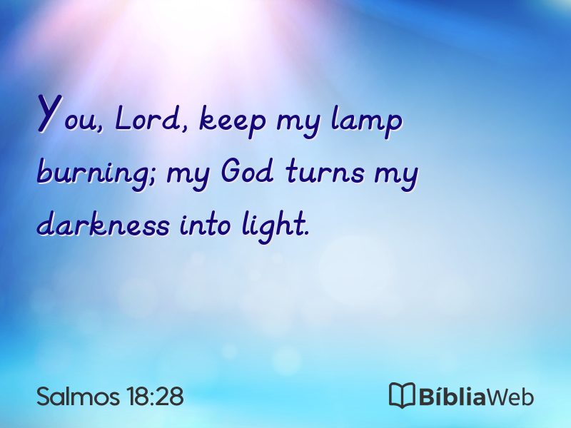 Salmos 18:28 em imagem para compartilhar