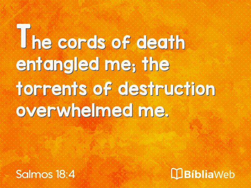 Salmos 18:4 em imagem para compartilhar