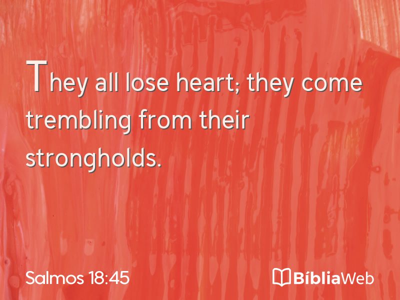 Salmos 18:45 em imagem para compartilhar
