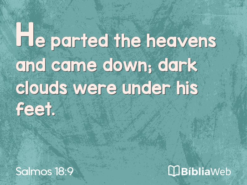 Salmos 18:9 em imagem para compartilhar