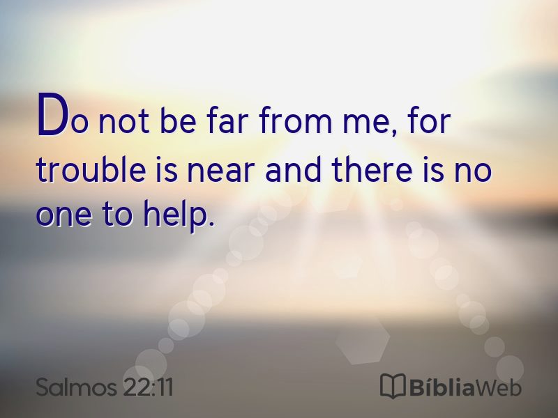 Salmos 22:11 em imagem para compartilhar