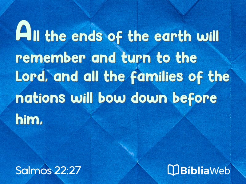 Salmos 22:27 em imagem para compartilhar