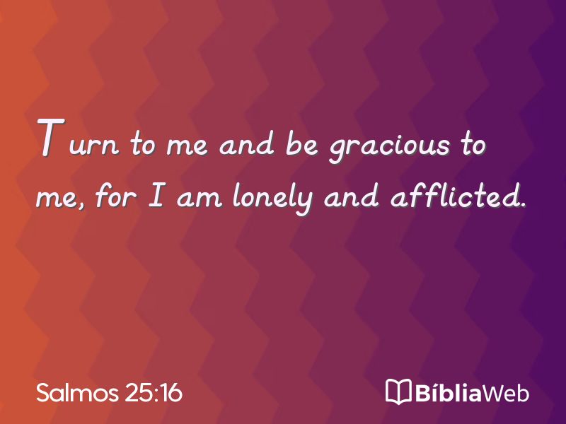 Salmos 25:16 em imagem para compartilhar