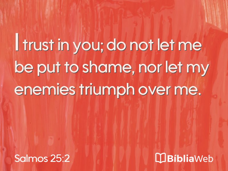 Salmos 25:2 em imagem para compartilhar