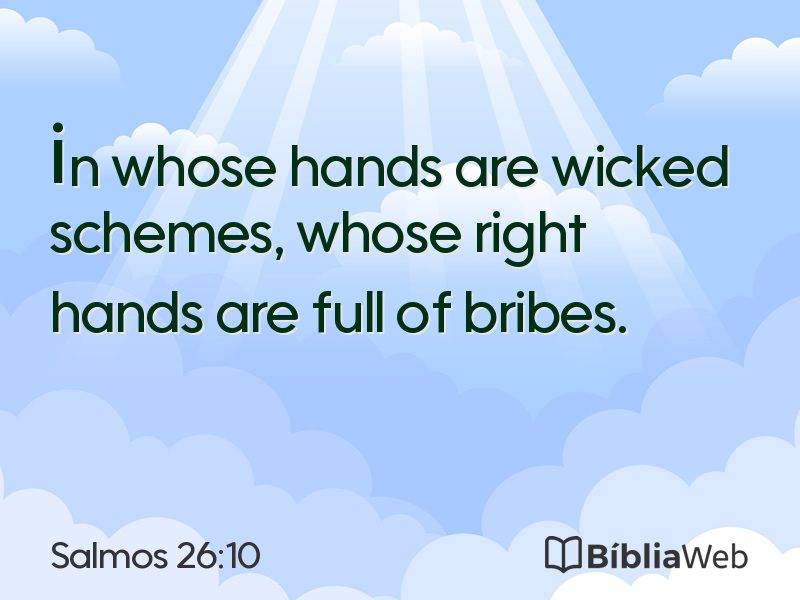 Salmos 26:10 em imagem para compartilhar